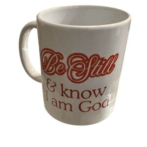 Brand new mug, Be still & know I am God, Great gift idea $14